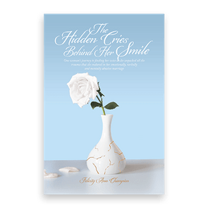 A white rose stands in a gold-cracked vase on a light blue background, capturing fragility and resilience. Text: â€œThe Hidden Cries Behind Her Smile.â€
