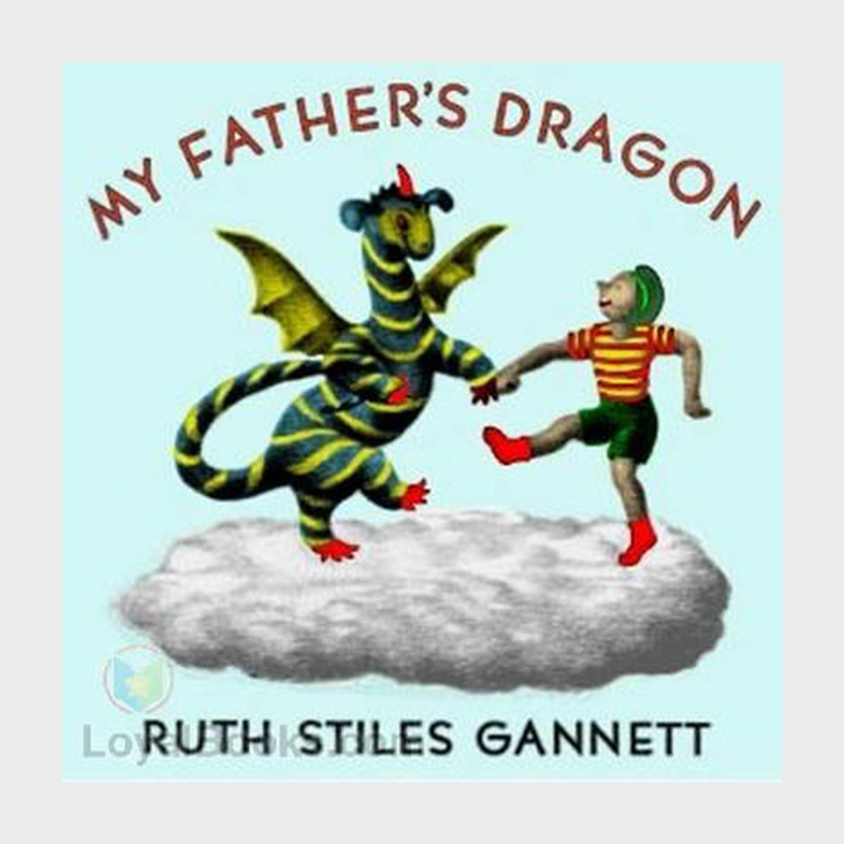 My Father's Dragon By Ruth Stiles Gannett