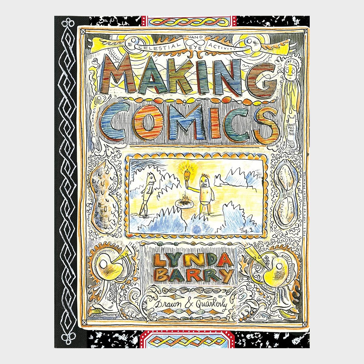 Making Comics By Lynda Barry